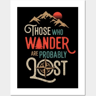 Those Who Wander Are Probably Lost Movie Pun Easily Distracted Posters and Art